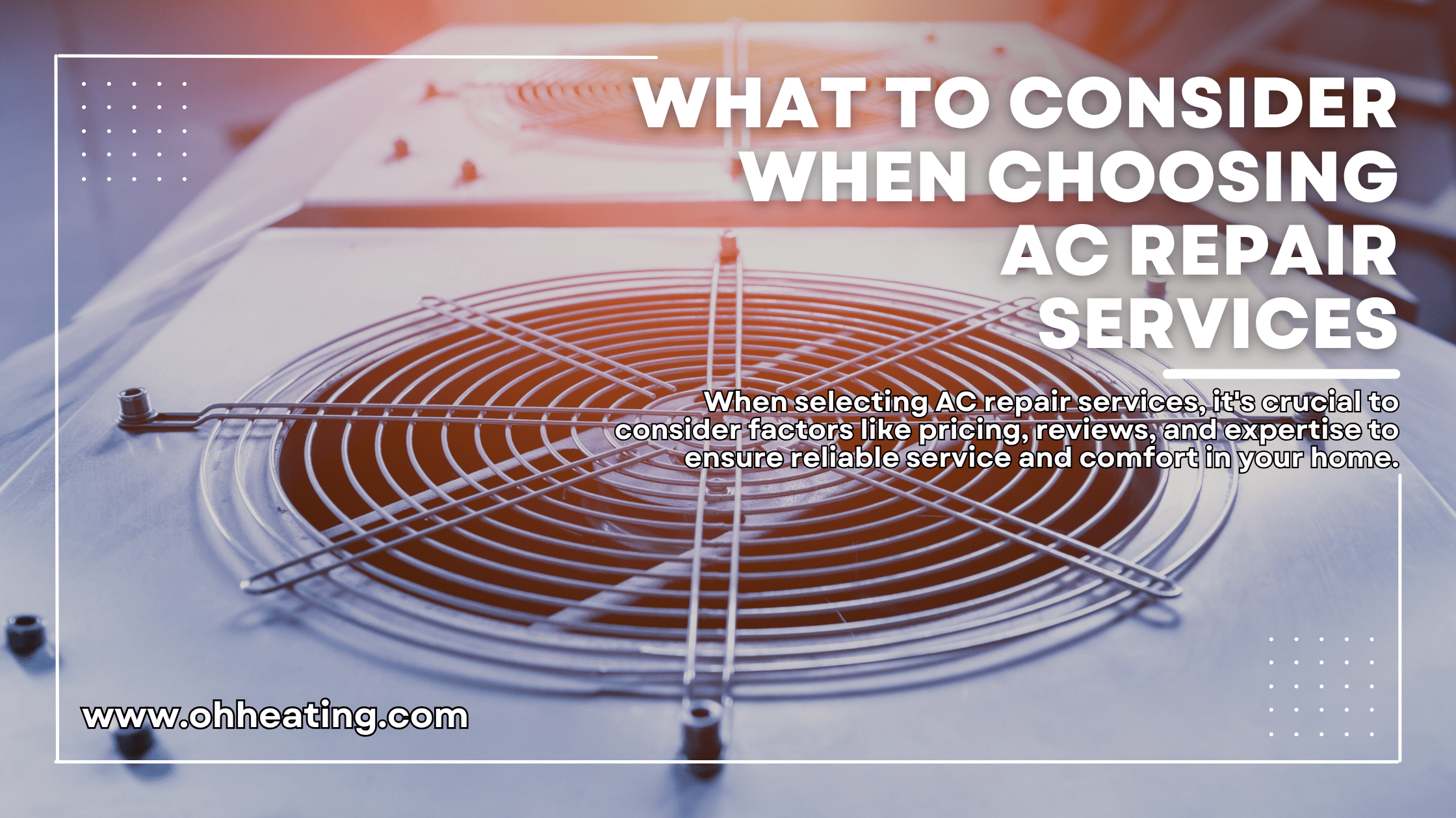 What to Consider When Choosing AC Repair Services
